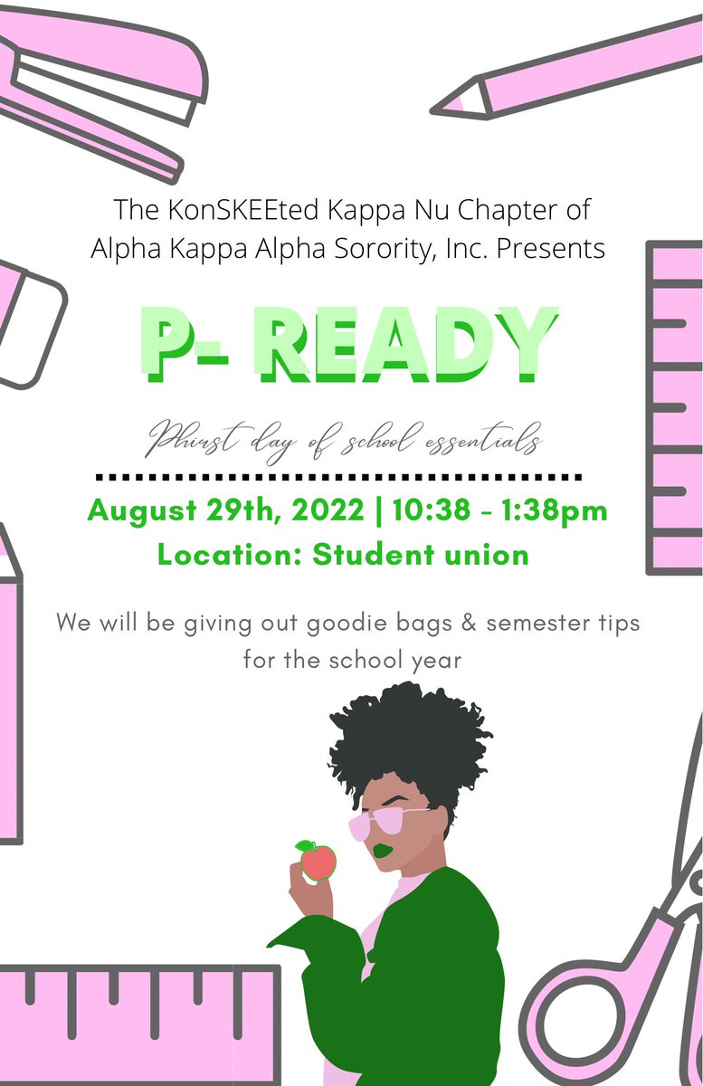 We are so excited to see y’all on the Phirst day of school. We will be in the student Union from 10:38AM-1:38PM. See you there! 💕💚