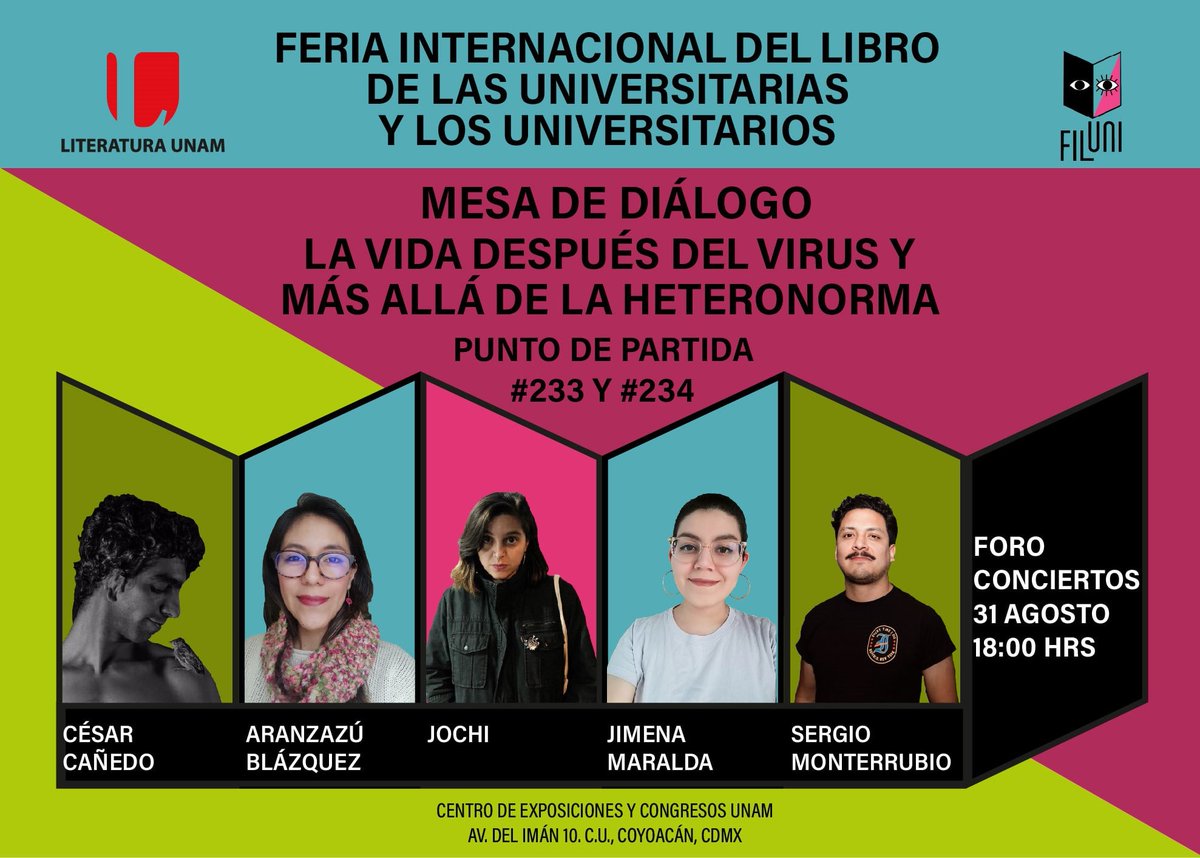 P_departidaunam's tweet photo. El miércoles 31 podrás conocer a algunas voces emergentes que nos compartieron sus miradas sobre la pospandemia y la expresión de las identidades LGBTIQ. A las 18 hora, en #FILUNI2022 presentaremos los números 233 y 234 de Punto de partida #EfectosColaterales #PoderSer https://t.co/MR5GFrZq7w