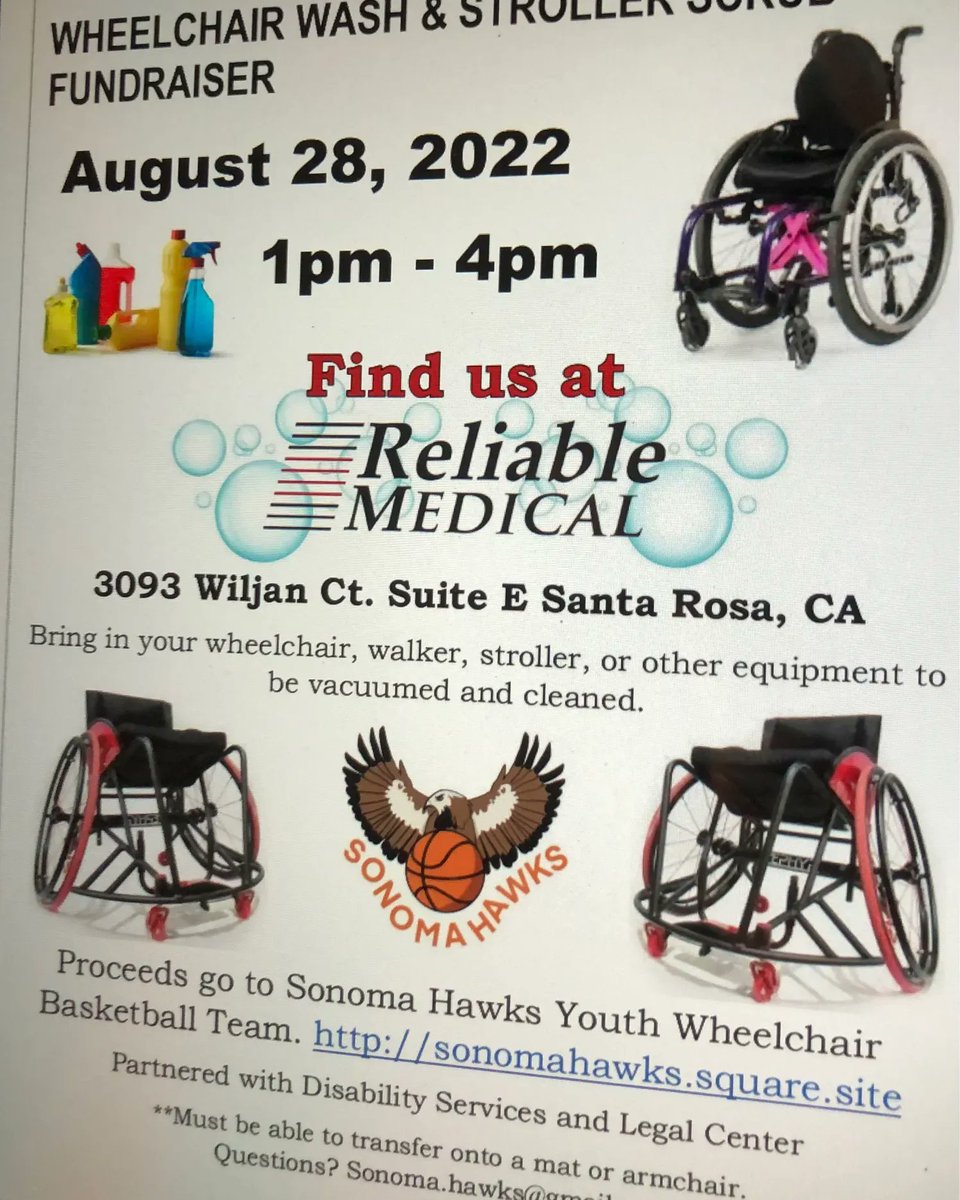 WHEELCHAIR WASH &amp; STROLLER SCRUB FUNDRAISER! August 28 from 1-4PM 3093 Wiljan Ct. Suite E Santa Rosa, CA. Bring in your equipment ￼to be cleaned and vacuumed. Proceeds go to Sonoma Hawks Youth Wheelchair Basketball Team. buff.ly/3QCtIt9 **must be able to transfer￼.