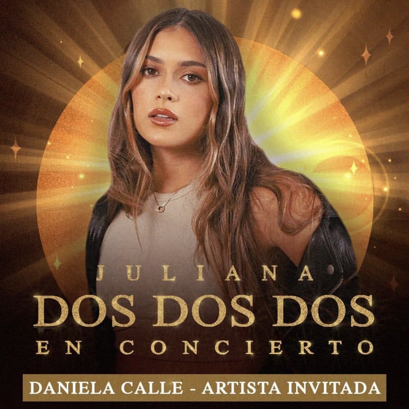 supportcacher's tweet image. RT a este tweet si están orgullosos de Daniela Calle 

DOS DOS DOS EN CONCIERTO
DANIELA CALLE ARTISTA