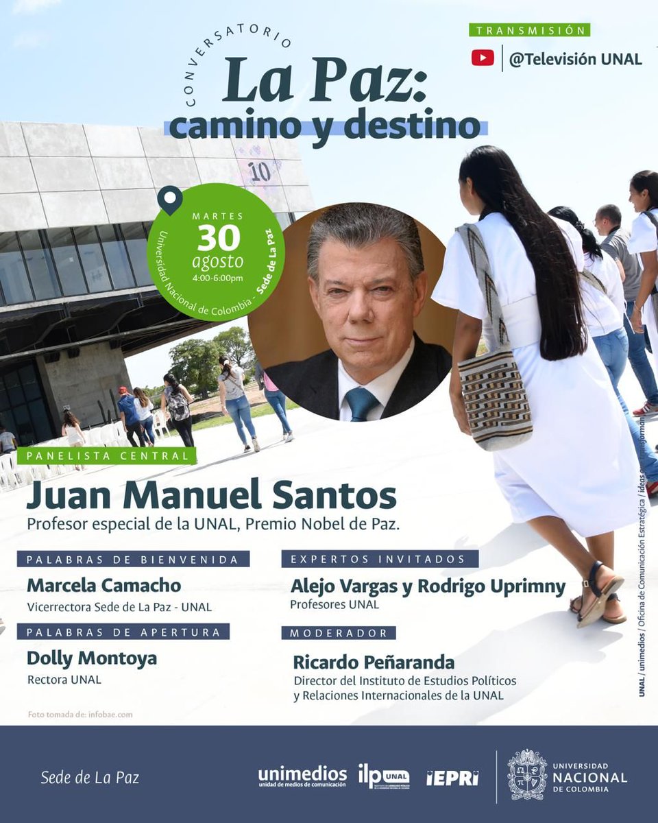 TelevisionUNAL's tweet photo. El ex-presidente y premio Nobel de paz, @JuanManSantos se vinculará oficialmente como profesor especial de la @UNALOficial. 

No te pierdas la #CátedraInaugural 'La paz: camino y destino'

📍@UNDeLaPaz 
🕓 4:00 PM 
Transmisión @TelevisionUNAL https://t.co/CDRlqsHFU2