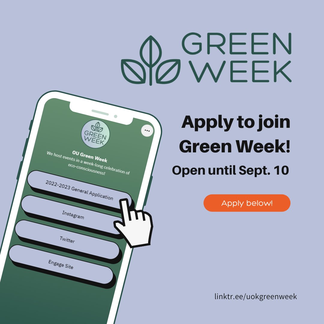 Applications for 2022-2023 are open at linktr.ee/uokgreenweek