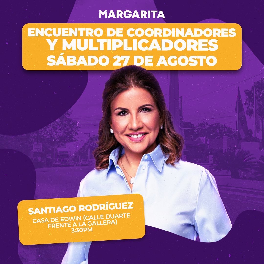 ConMargaritaDO's tweet photo. Provincia: 

📍MonsteCristi 
📍Dajabón 
📍Santiago Rodríguez 
📍Valverde 

Mañana, pasamos balance. Un encuentro con los coordinadores y multiplicadores de #MargaritaPresidenta. 🌼🔥

¡#SinBultos! #Vota5 https://t.co/d9g9qUvRZ7
