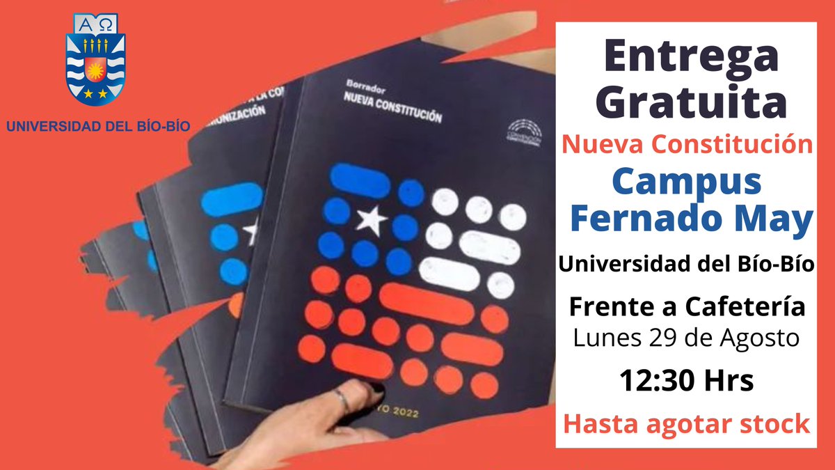 _Cualitativa's tweet photo. Atención Chillán: Si aún no tienes tu ejemplar de la Nueva Constitución puedes ir el lunes 29 de agosto a las 12:30 horas a buscarlo a la Universidad del Bío-Bío, Campus Fernando May. Entrega gratuita frente a la cafetería. @ubbchile Hasta agotar stock #VotaInformadx https://t.co/5jh0tdxK9H