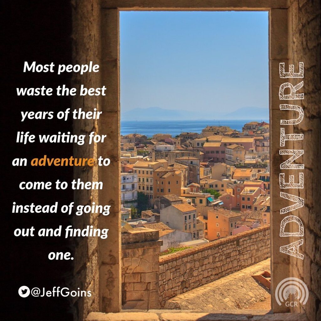 globalcast's tweet photo. Most people waste the best years of their life waiting for an adventure to come to them instead of going out and finding one. @jeffgoins #go #hereamisendme #adventure #onmissionwithgod #missionsmobilization #missionsmobilisation #frontiermissions #global⦠https://t.co/d6X6RkhEXq https://t.co/HdcbyTaND8