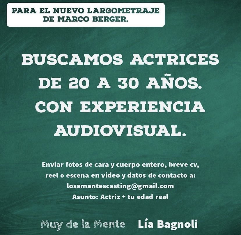 #casting para el nuevo largometraje de @marcobergercine 
Actrices de 20 a 30 años. 
Enviar fotos de cara y cuerpo entero, breve CV, reel o escena en video y datos de contacto a: losamantescasting@gmail.com 
.
Dirección de casting @marialiaok