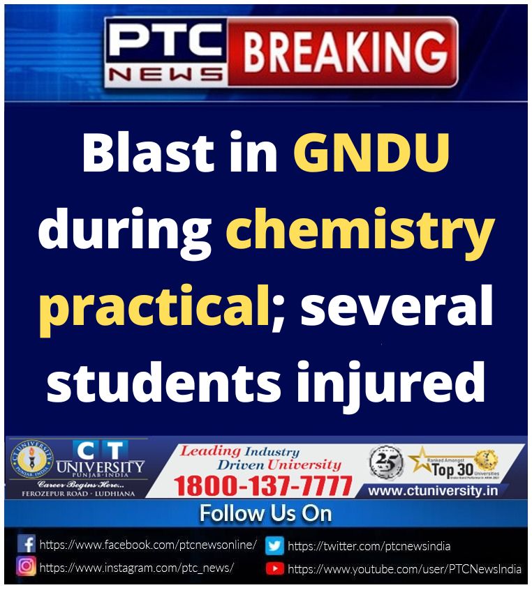 ptcnews's tweet photo. Blast in GNDU during chemistry practical; several students injured

#Blast #GNDU #chemistrypractical #chemistrylab #GuruNanakDevUniversity #Amritsar #latestnews #topnews https://t.co/qE1BHR2Ep9