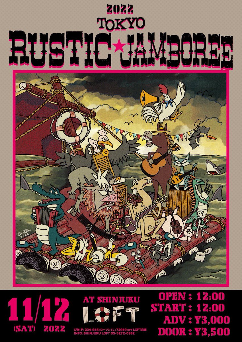 RUSTICJAMBOREE's tweet photo. 今年は新宿ロフトでやります！
ラスジャン復活！！！

TOKYO RUSTIC JAMBOREE 2022
2022/11/12(sat)新宿LOFT
Open Start 12:00
ADV:3,000
DOOR:3,500

今年は都内のバンド、DJとなります！
詳細はフライヤーにて！

CHEE'B'oi 先生描き下ろしのフライヤーです！ https://t.co/QqcoEqrpgZ