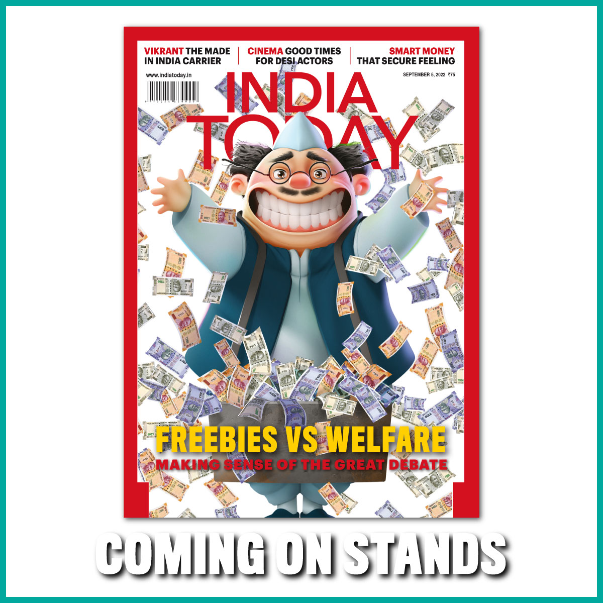 IndiaToday's tweet photo. Inefficiency-breeding political gimmick or necessary to uplift the poor. Making sense of the great debate. A special report on the Made in India aircraft carrier Vikrant, good time for desi actors in cinema and more.
#indiatodaymagazine #upcomingissue #onstandsthisweek https://t.co/QEcGUOw3M8