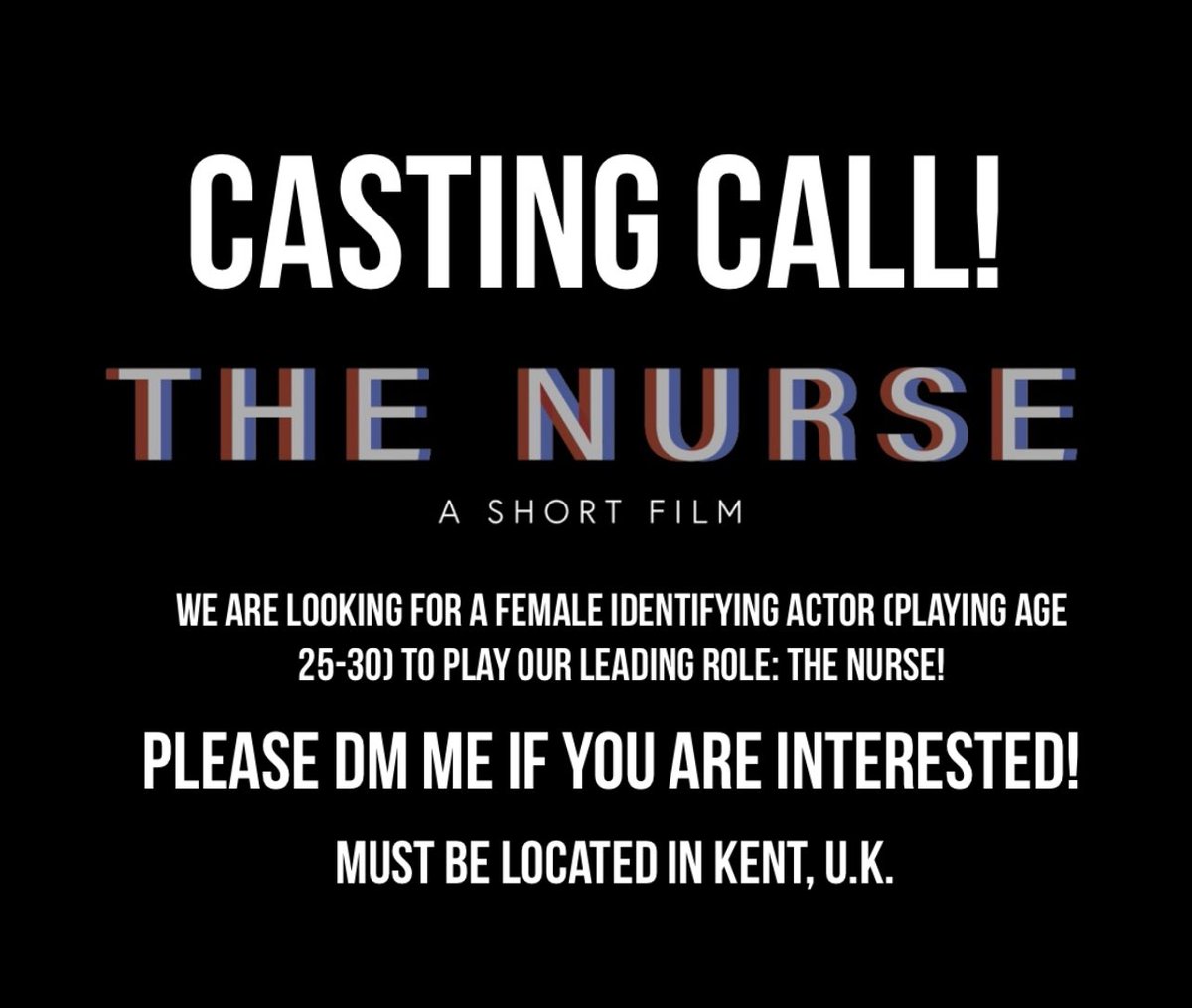TomHarveyFilms's tweet photo. We are unfortunately having to recast our short film “The Nurse”, and are therefore starting a Casting Call again! 

Please DM me if you are interested! 🔴🔵

#thenurse #shortfilm #film #filming #filmmaking #kentfilm #kentactors #indiefilm #kentfilmmaker  #horror #thriller https://t.co/AoV5AWQVLZ