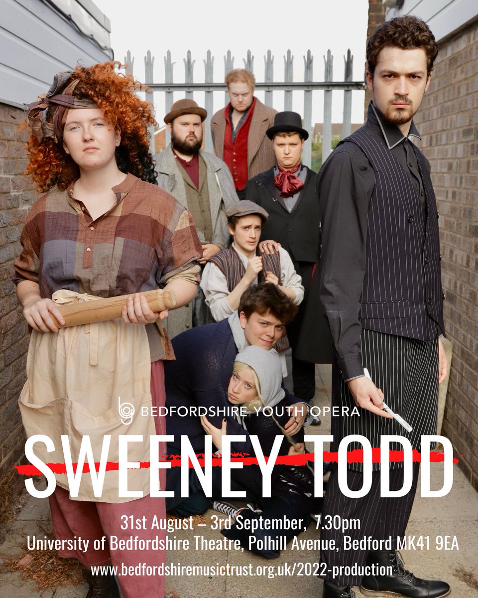 bedsopera's tweet photo. 🎟 TICKETS ON SALE NOW for Sweeney Todd 

Book your tickets now at the link below.
https://t.co/prpV6rMYgS

Performances running at The University of Bedfordshire Theatre, Polhill Avenue, Bedford, MK41 9EA
Wednesday 31st August - Saturday 3rd September https://t.co/96zqDTDYMy
