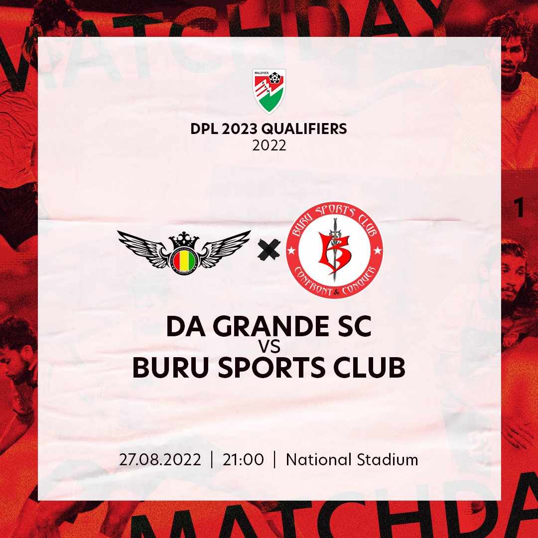 M A T C H D A Y !
🏆 DPL 2023 QUALIFIERS 2022
🆚 <a href="/DaGrandeSC/">Da Grande Amigos New Generation Sports Club</a> vs <a href="/burusportsclub/">BURU SPORTS CLUB</a>
🏟 National Stadium
⏰ 09:00 pm
📲 #dagrandeburu
🖤 #dpl2023qualifiers