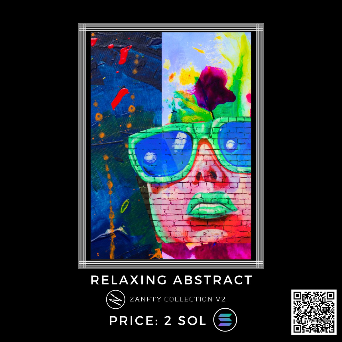 zanfty_official's tweet photo. One Of 100 Limited First Collection NFT ZANFTY 🎨
Name : Relaxing Abstract
Artist : Zanfty
Price : 2 SOL
Network : SOLANA
Market : https://t.co/5VSuDz1Jko
Collection : Zanfty Collection V2

Let’s go shop and check out now 🛍
Scan the Barcode Above ⬆️ https://t.co/5UMQIIUGXu