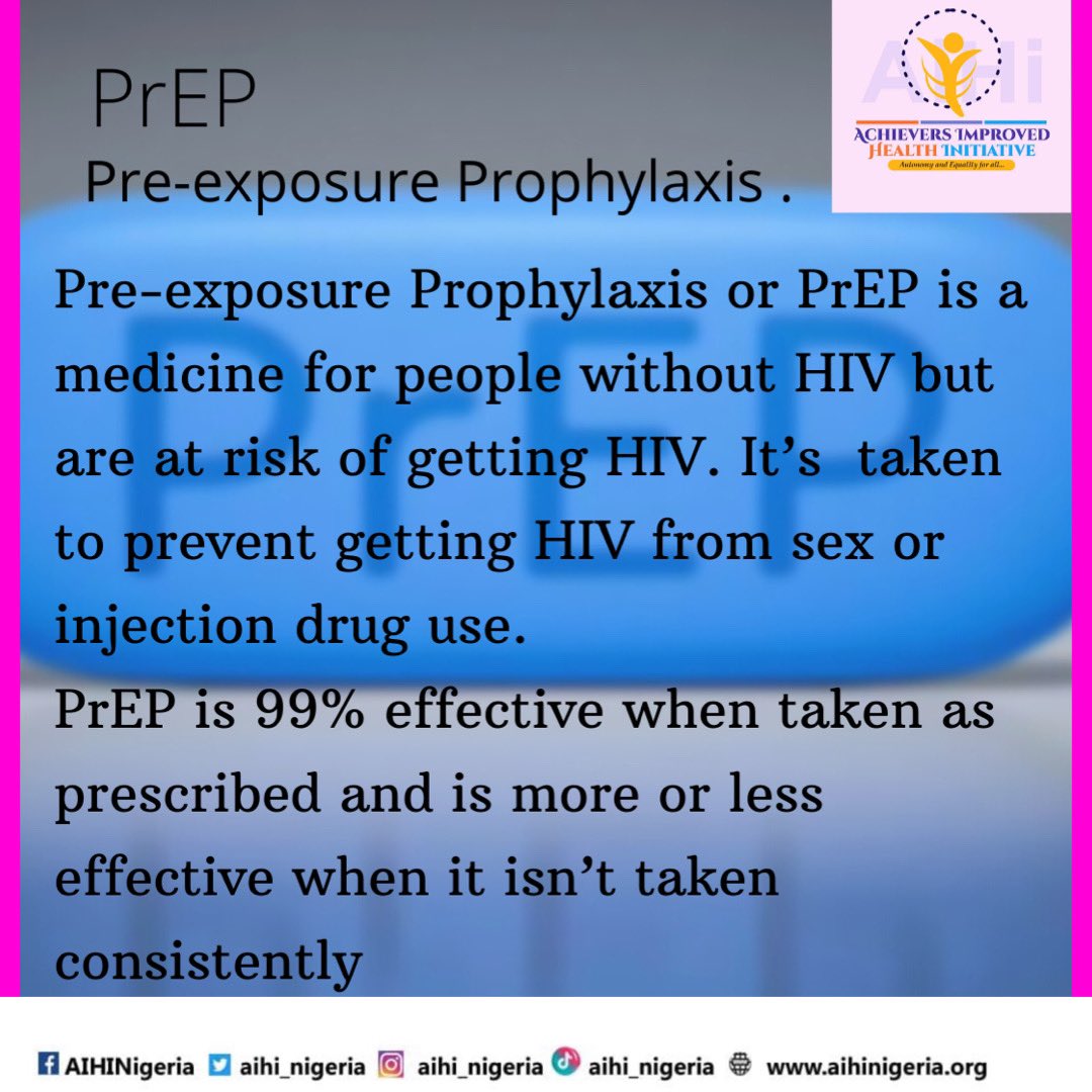 aihi_Nigeria's tweet photo. All you need to know about PrEP. https://t.co/Y2fGdmUoC5