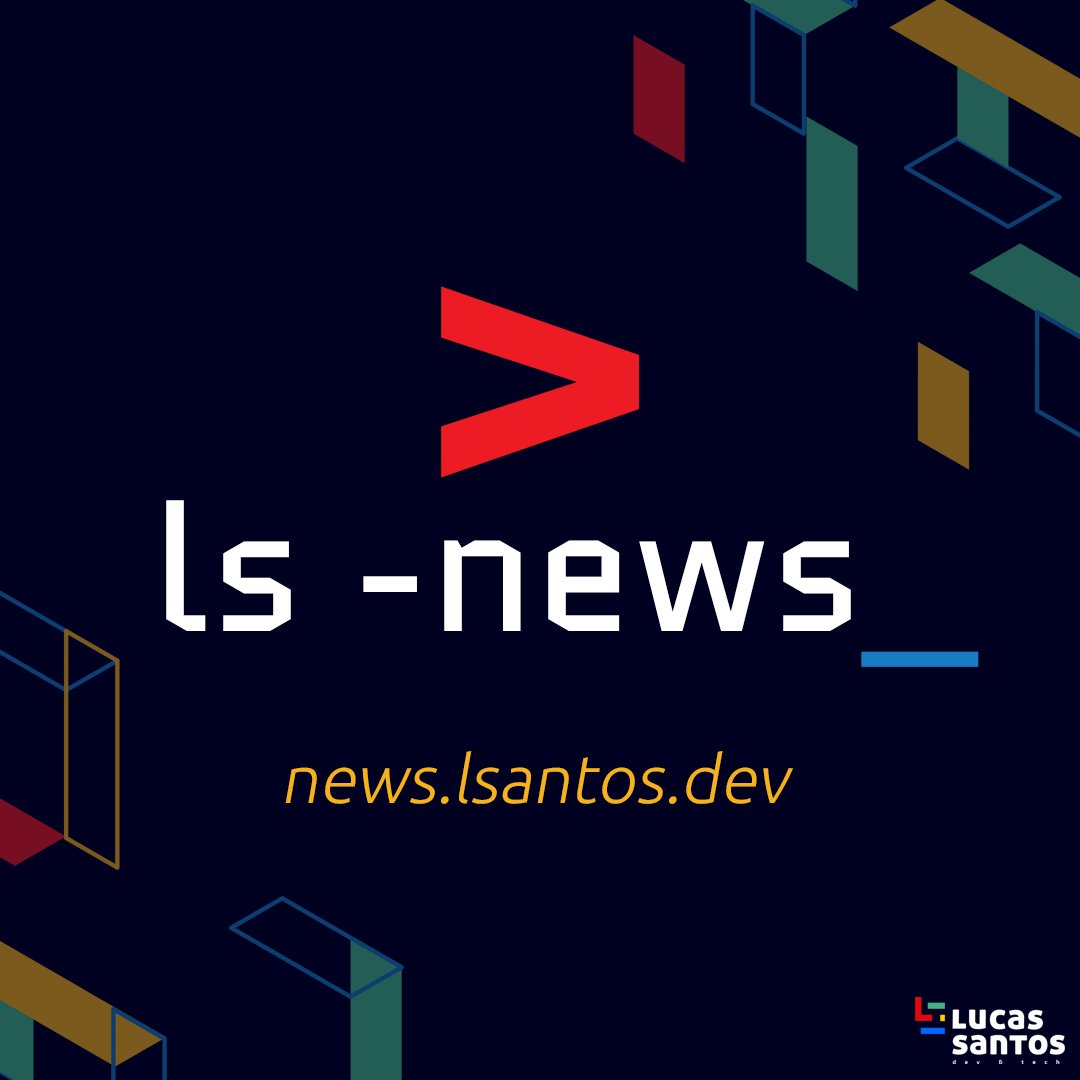 _StaticVoid's tweet photo. Amanhã sai mais uma edição da #LSNews! 🔥 Dessa vez com uma novidade: CONTEÚDO EXCLUSIVO!
Todos os meses um ou mais posts vão ficar apenas disponíveis para quem assinar! Então aproveita que é grátis e eu prometo que vale super a pena 🤓
👉 https://t.co/Dh7pGKs1VD https://t.co/QnV1onoAU3