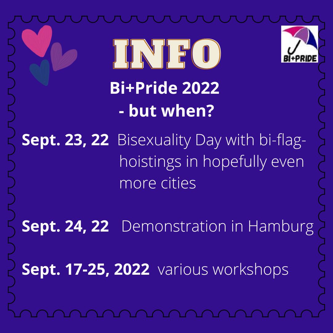 BiPlusPride's tweet photo. Bi+Pride 2022: Es geht wieder los!
Nach dem letzten Bi+Pride waren wir nur auf Instagram richtig aktiv. Jetzt wird Twitter auch wieder wach ...
Natürlich gibt es einen Bi+Pride 2022:
17.-25.9.2022 Workshops
23.9.2022 Bi-Flaggenhissungen
24.9.2022 Demo für bi+sexuelle Sichtbarkeit https://t.co/k1sYp72UVS