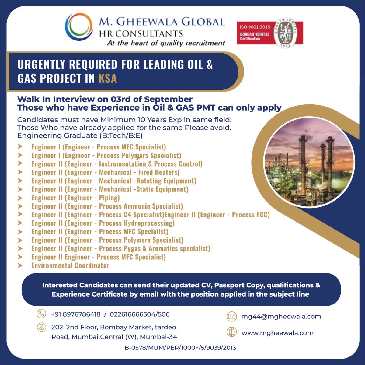 mgheewala_hrc's tweet photo. Job Vacancies for #SaudiArabia
Interested Candidates can send the updated resume to mg44@mgheewala.com
Learn More https://t.co/Ps4bxvjpD1
#saudijobs #gulfjobs #engineerprocess #processpolymerspecialist #mechanicalengineerstatic #environmentalcoordinator #oilandgas #pmt https://t.co/caOJLv0fNz