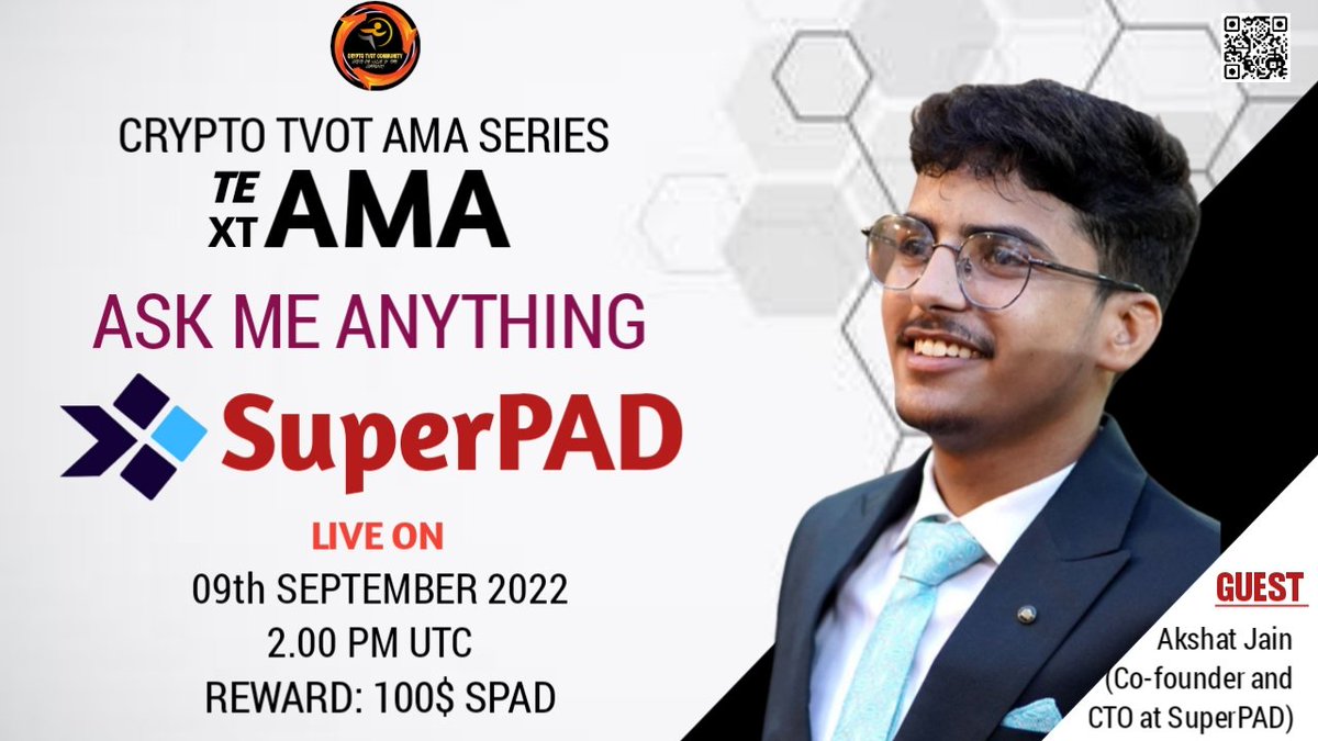 Crypto_TVOT's tweet photo. ⚔️ Crypto TVOT #AMA Series With @superpad_fi

🎁Prize: 100$ SPAD
📆Date: 09th September 2022  2.00 PM UTC 
🏨Venue: https://t.co/uhk5qADJp7

〽️ Rules:
1️⃣. Follow 
@CryptoTVOT
&amp;
@superpad_fi

2️⃣. Like Retweet &amp; Comment Your Questions with Tag 3 friends. https://t.co/wQondjSPd8