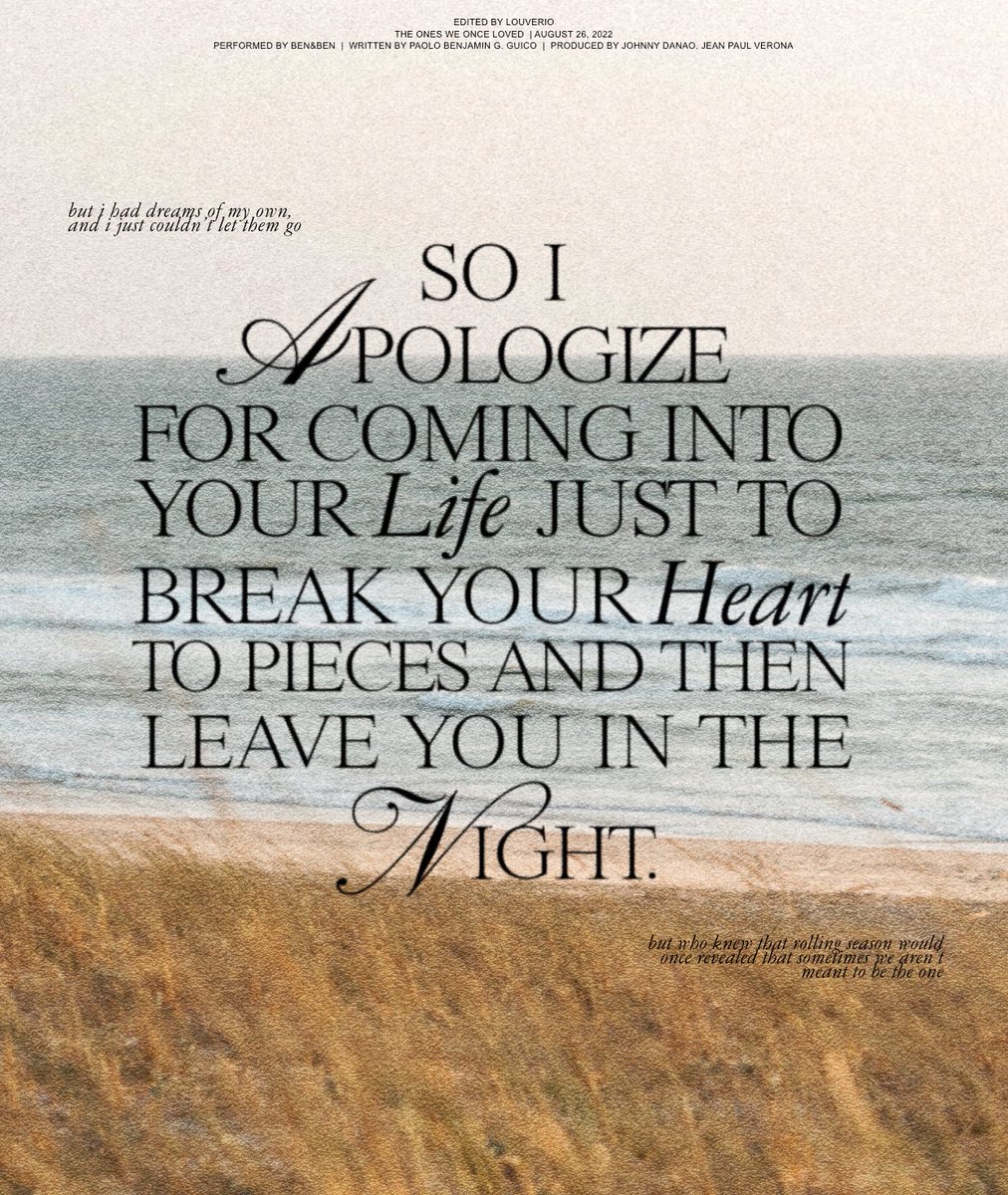 — so goodbye to the one i once loved.

#TheOnesWeOnceLoved #BenandBenTOWOL