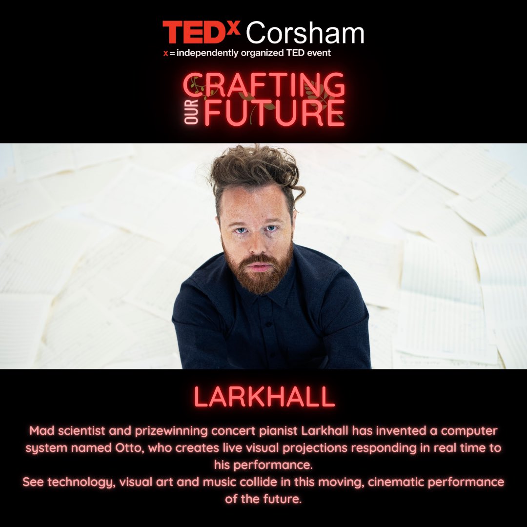 TEDxCorsham's tweet photo. Introducing our second performer: Larkhall🎶🎹

Algorithms are art. Coding is creative. Not convinced? Let Larkhall persuade you. Larkhall combines new classical piano compositions with live visuals which are created by his music as he plays. https://t.co/krPsULc1ir