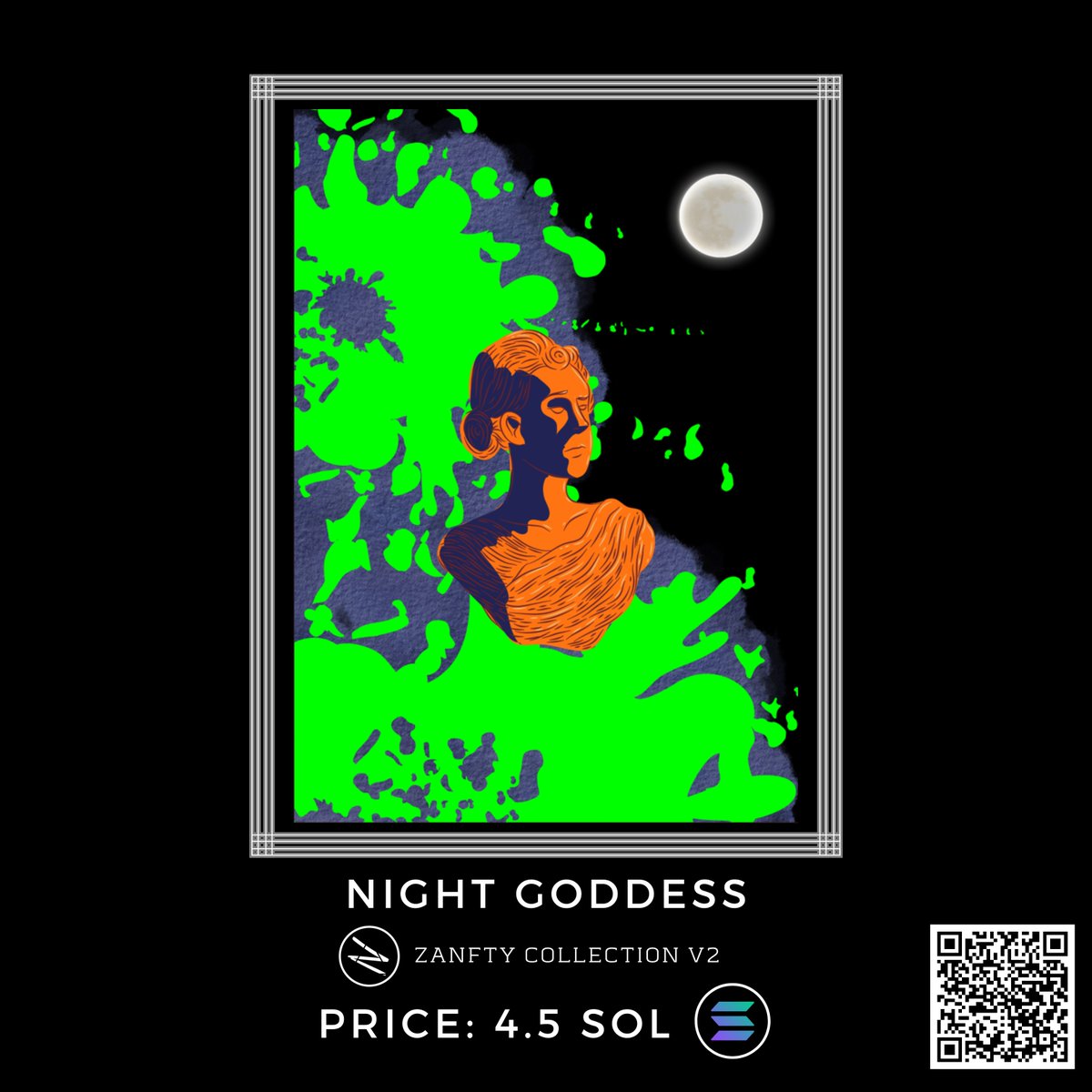 zanfty_official's tweet photo. One Of 100 Limited First Collection NFT ZANFTY 🎨
Name : Night Goddess
Artist : Zanfty
Price : 4.5 SOL
Network : SOLANA
Market : https://t.co/5VSuDz1Jko
Collection : Zanfty Collection V2

Let’s go shop and check out now 🛍
Scan the Barcode Above ⬆️ https://t.co/twXgBQa6I5