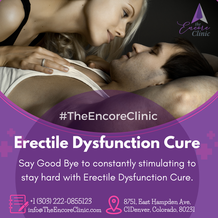 EncoreClinic's tweet image. Say Good Bye to constantly stimulating to stay hard with Erectile Dysfunction cure.
Book Appointment at +1 (303) 222-0855 or visit shorturl.at/anuXY
#erectiledysfunctionproblems #erectiledysfunctionhelp #erectiledysfunctiontreatment #edhelp
