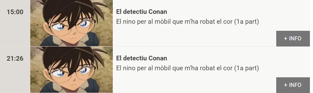 ElDetectiuConan's tweet image. El 5 de setembre &quot;El Detectiu Conan&quot; es torna a emetre amb horari dual al @super3cat. Emetran el mateix episodi del migdia (15:00 h) al vespre (21:25 h). Possiblement, el dia 6 emetran els que van doblar fa dos anys i encara no els han emès. Agrairia molt un retuit! Gràcies!