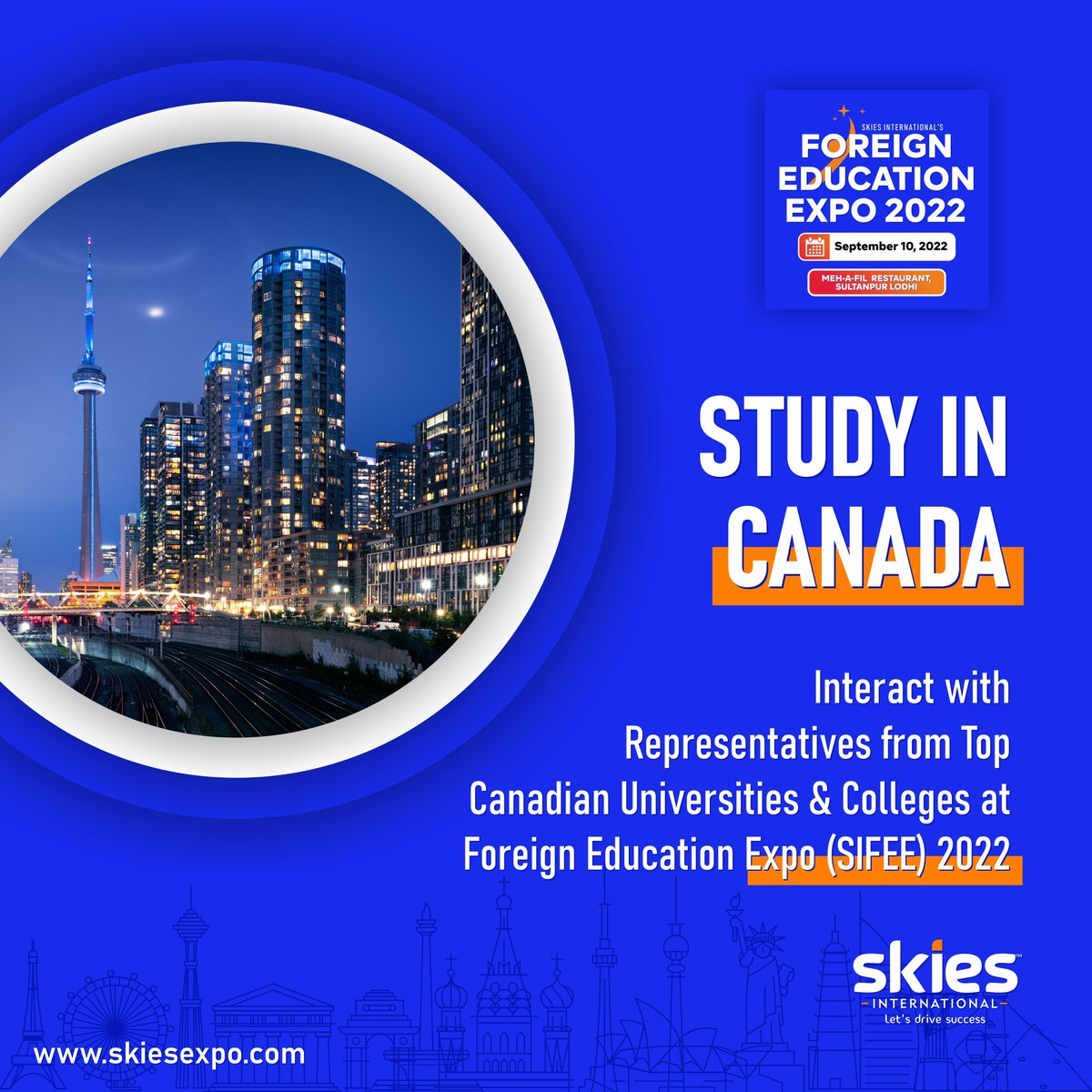 skiesintl's tweet image. Meet Representatives from Top Canadian Universities at Skies International's Foreign Education Expo 2022!

When: 10th September 2022
Where: Meh-A-Fil Restaurant - Sultanpur Lodhi

Register now on skiesexpo.com

#SultanpurLodhi #Studyfair #Educationfair