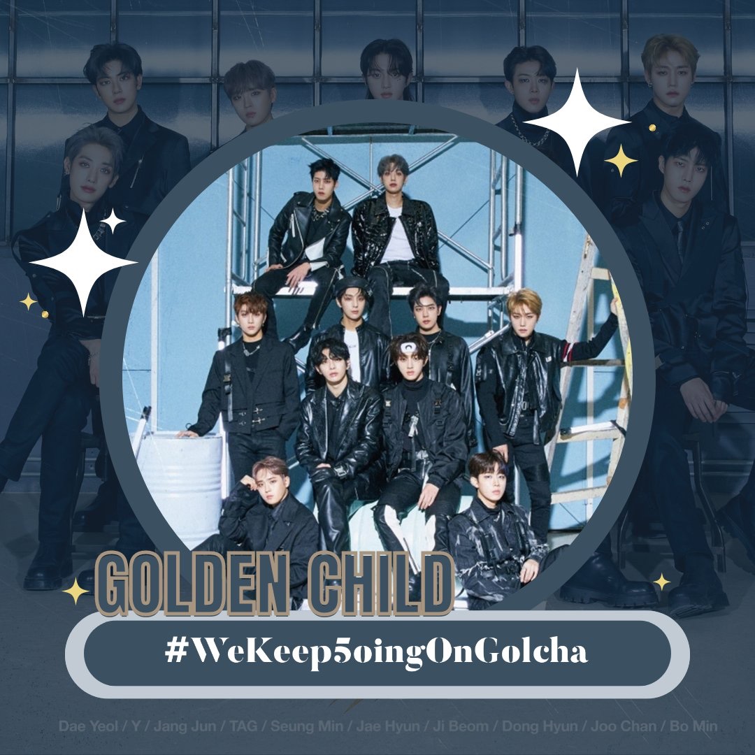 GNCD_TRENDS's tweet photo. [🎉] Hashtag Event to celebrate Golden Child’s 5th anniversary has now started! Post your greetings with the tagline KEEP 5OING WITH GOLCHA

FORMAT:

KEEP 5OING WITH GOLCHA

#WeKeep5oingOnGolcha
#5YearsWithGoldenChild #GoldenChild #골든차일드@GoldenChild @Hi_Goldenness https://t.co/QNxZyQlYpE