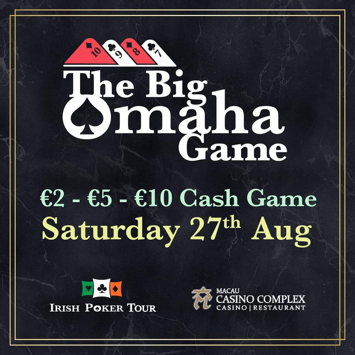 IrishPokerTour's tweet image. 𝐁𝐢𝐠 𝐎𝐦𝐚𝐡𝐚 𝐂𝐚𝐬𝐡 𝐓𝐨𝐧𝐢𝐠𝐡𝐭
Some of the biggest cash game players in the country will be playing a €𝟐-€𝟓-€𝟏𝟎 𝐎𝐦𝐚𝐡𝐚 game at The Irish Poker Tour at Macau Sporting Club Cork

Fintan Gavin 083 0022889
irishpokertour.com
@MSCCASINO