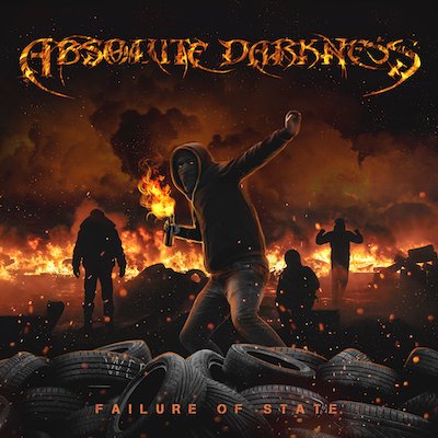 pregonermetall's tweet image. ABSOLUTE DARKNESS (Estats Units) presenta nou àlbum: "Failure of State" #DeathMetal #ThrashMetal #AbsoluteDarkness #EstatsUnits #NouÀlbum #Agost #2022 #Metall #Metal #MúsicaMetal #MetalMusic