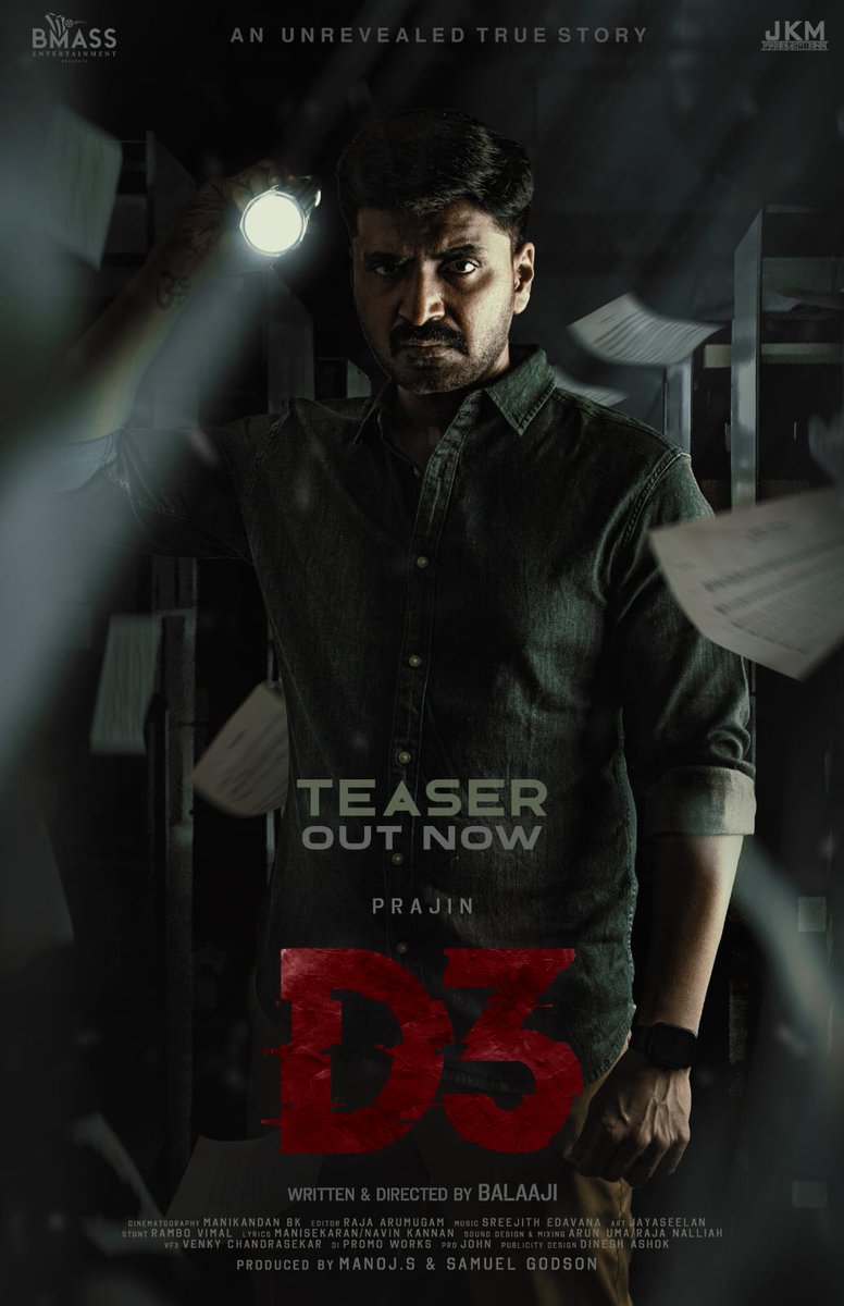 KSK Selva Kumaar (@kskselvakumaar) on Twitter photo Here u go for the teaser of #D3 .
Get ready for a One Night Enticing Thriller
Link : youtu.be/QtRWcJQ0OuA
<a href="/actorprajin1/">prajin</a>
<a href="/vidya_pradeep01/">Dr. Vidya Pradeep</a>
<a href="/balaajibmass/">Balaaji</a>
<a href="/manoj_bmass/">Manoj S</a>
<a href="/johnmediamanagr/">A. JOHN- PRO</a>
@rajache5
<a href="/Manibk17/">Manikandan</a>
<a href="/promoworkstudio/">Promoworks</a> Here u go for the teaser of #D3 .
Get ready for a One Night Enticing Thriller
Link : youtu.be/QtRWcJQ0OuA
<a href="/actorprajin1/">prajin</a>
<a href="/vidya_pradeep01/">Dr. Vidya Pradeep</a>
<a href="/balaajibmass/">Balaaji</a>
<a href="/manoj_bmass/">Manoj S</a>
<a href="/johnmediamanagr/">A. JOHN- PRO</a>
@rajache5
<a href="/Manibk17/">Manikandan</a>
<a href="/promoworkstudio/">Promoworks</a>