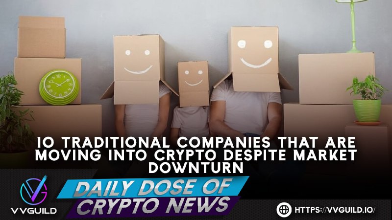 VVGuildOfficial's tweet photo. DAILY DOSE OF CRYPTO NEWS 🗞🗓

Despite the current market downturn, big traditional companies including JPMorgan, Santander, and Blackrock continued to embrace crypto 💯

📃Read the article here: https://t.co/z9tDnGVH29

🌐https://t.co/eryjBauEUK

#VVG #VVGuild #CryptoNews https://t.co/WnUjFdh1ex