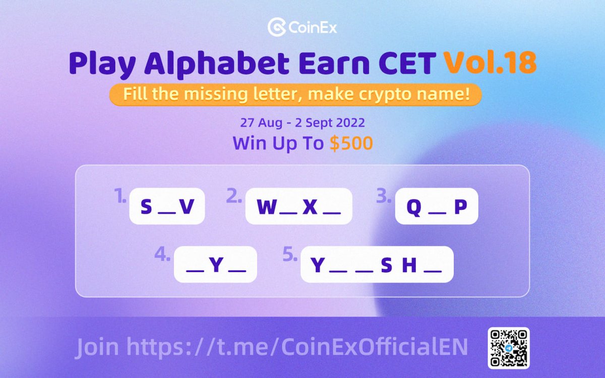 🕹️ Play Alphabet Earn $CET Vol.18

⏰ 27th Aug - 2nd Sept
🎁 Win up to $500 in CET

Join here 👉 gleam.io/DMJEa/play-alp…

#CoinEx