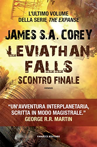 DOWNLOAD [epub]] Leviathan Falls. Scontro finale (The Expanse, #9) By James  S.A. Corey on Kindle New Chapters / Twitter