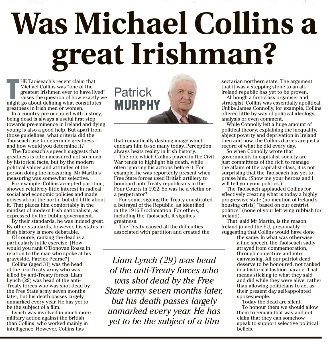 “Show me you heroes and I’ll tell you your politics”
~Prof Patrick Murphy