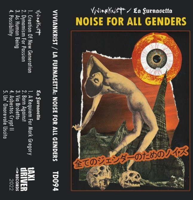 NamiTaxiDriver's tweet photo. "Noise For All Genders" split #cassettetape by #viviankrist and #lafurnasetta: PREORDER available (with 2 digital tracks now + complete album when it’s released)
https://t.co/Df4y6ZyhLN
#taxidriverrecords #bandcamp https://t.co/yuhniAJxNE