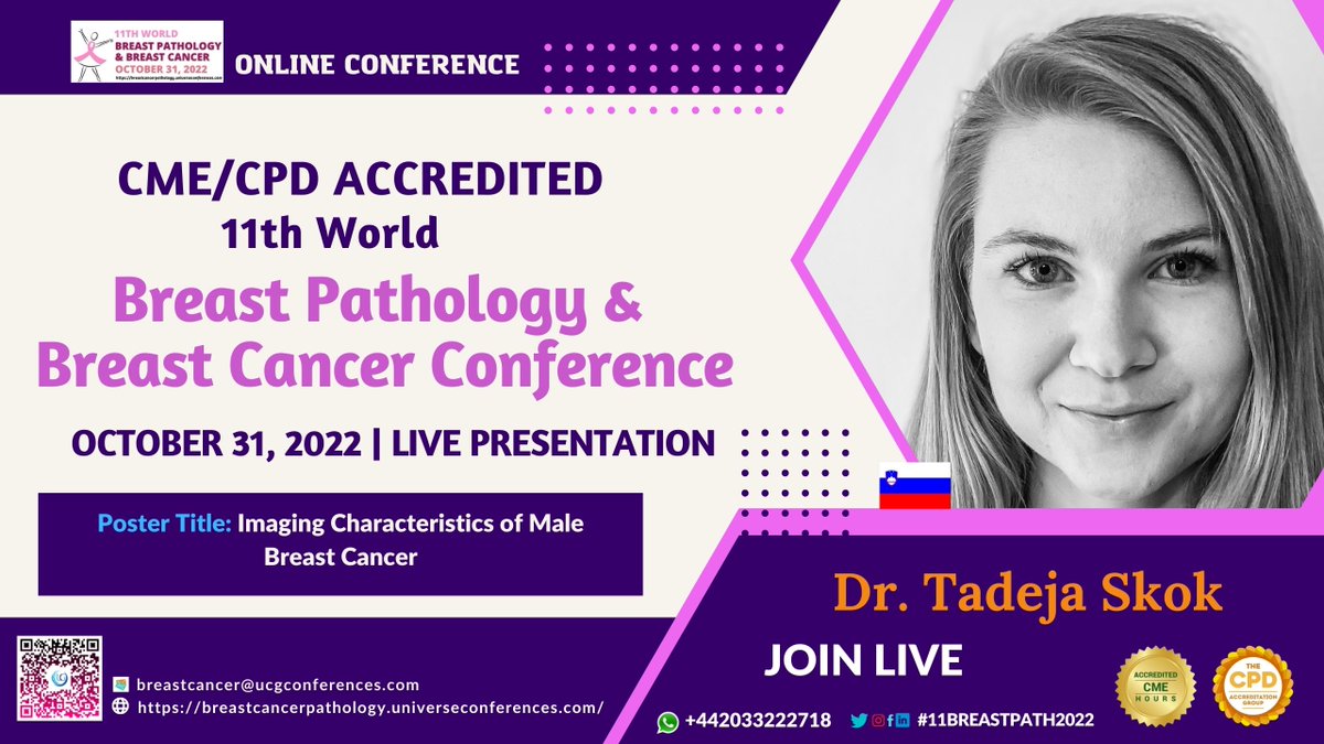 breastcanucg's tweet photo. Dear Colleagues,
We welcome you to the 11th World Breast Pathology &amp; Breast Cancer Conference on October 31, 2022. 
Poster Title: Imaging Characteristics of Male Breast Cancer by Dr. Tadeja Skok.

Register here: https://t.co/kYpMTugxrs

#آگاهیازسرطانپستان #breastcancercare #okaan https://t.co/fHv6r7jdr2