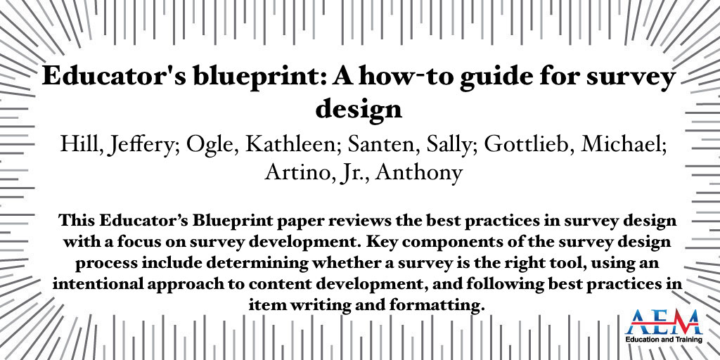This paper reviews the best practices in survey development. The key components of this process include determining whether a survey is the right tool, using an intentional approach to content development, and following best practices in item writing. onlinelibrary.wiley.com/doi/10.1002/ae…
