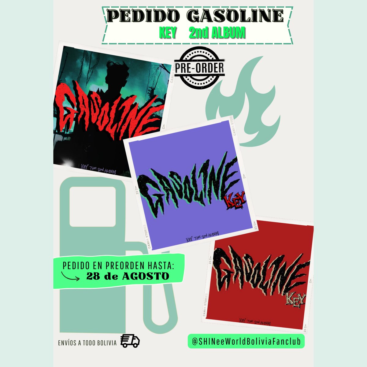 SHINeeWorldBO's tweet photo. ❗ULTIMOS DIAS DE PEDIDO❗
[̫PEDIDO / BOLIVIA]̫
🄿🅁🄴 - 🄾🅁🄳🄴🄽
𝗣𝗲𝗱𝗶𝗱𝗼 - 𝙂𝘼𝙎𝙊𝙇𝙄𝙉𝙀 ⛽🔥🟢
KEY - 2do.ÁLBUM

📅Pedido habilitado hasta: 28 de Agosto (8PM)

📦ENVÍOS A TODA BOLIVIA

👑¡Únete y apoya el comeback de Key!👑

#SHINee #KEY #키 #Key_gasoline https://t.co/pXHY3ZcT5o
