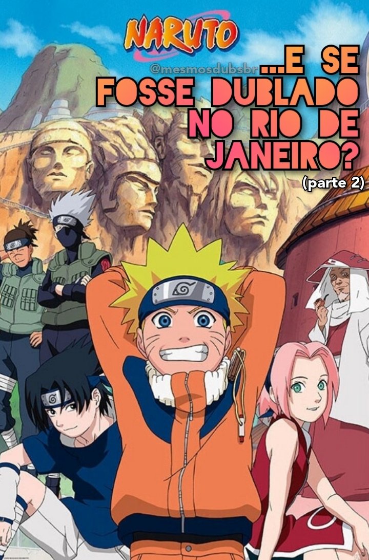 Se o anime Naruto fosse (Seu nome)?