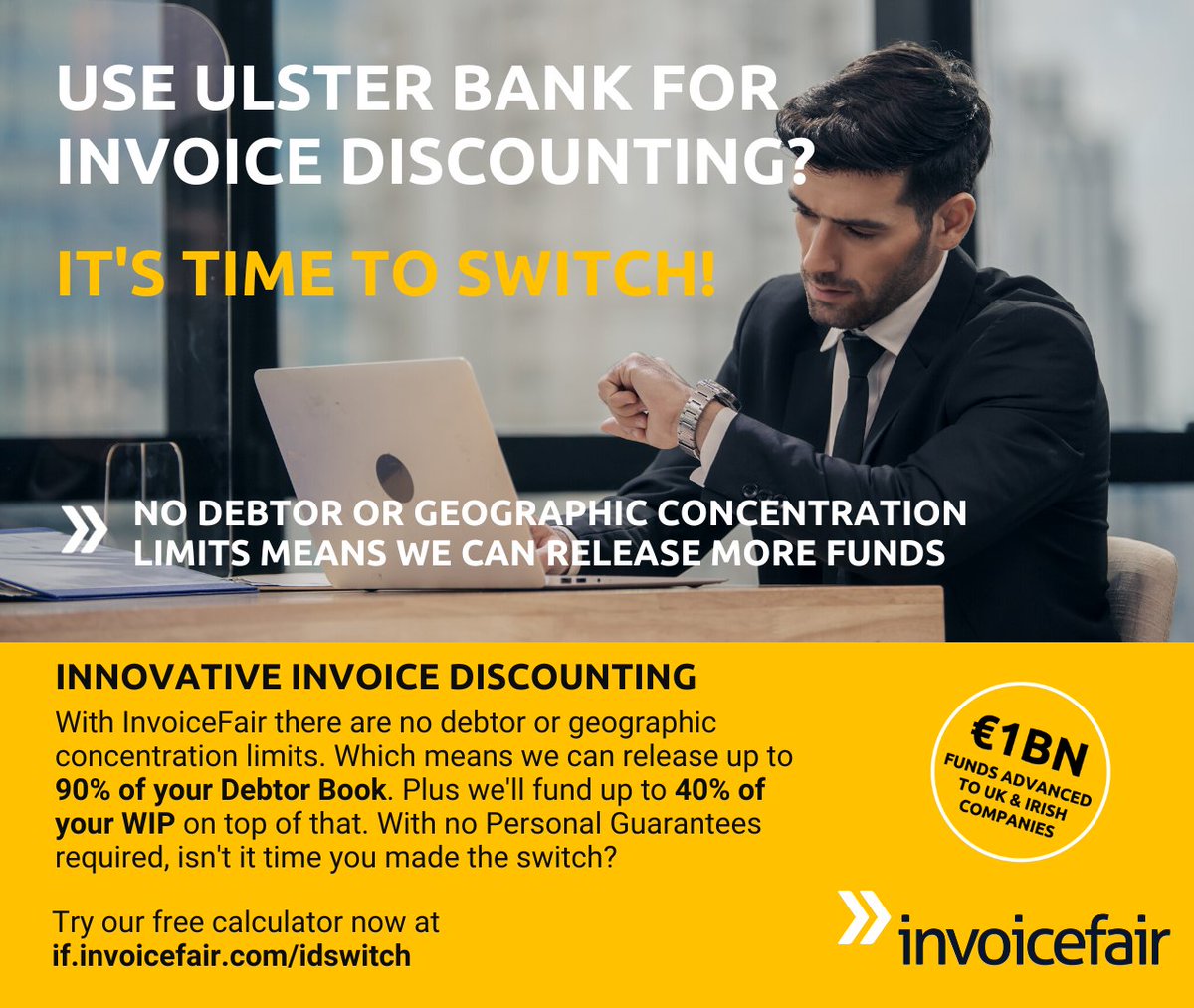befinancefair's tweet image. Are you an Ulster Bank Invoice Discounting customer? Switch NOW. With NO concentration limits plus WIP funding, we can release more funding than you get from Ulster Bank. See our free calculator here: if.invoicefair.com/idswitch
#InvoiceDiscounting #UlsterBank #fundyourownfuture