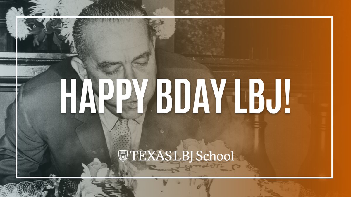 This is an image of President Lyndon Baines Johnson blowing out the candles on a birthday cake, with an orange overlay and white text that reads "HAPPY BDAY LBJ!"
