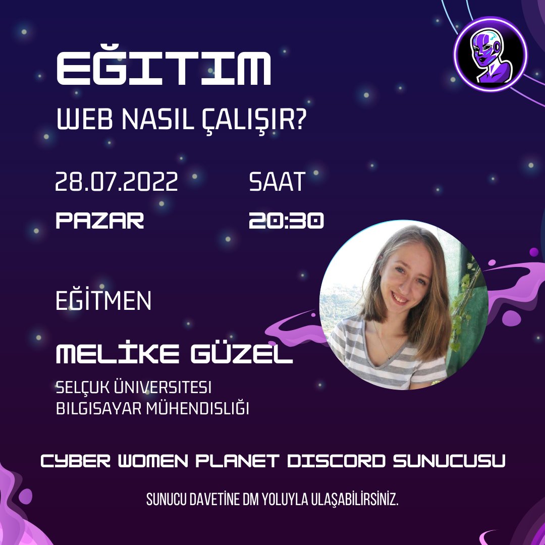 28.08.2022 Pazar Günü, @melikeguzzel ile "Web nasıl çalışır?"ı konuşacağız.
Pazar akşamı, 20.30'da görüşmek üzere!