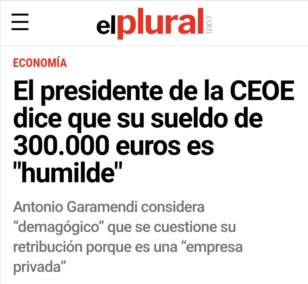 Garamendi intenta frenar la subida del SMI mientras cobra un "humilde" sueldo de 300.000 euros. Y ojo que ningún medio de comunicación ha publicado nunca cuántos cientos de millones en subvenciones reciben cada año la CEOE y todas las patronales y empresas que la integran.