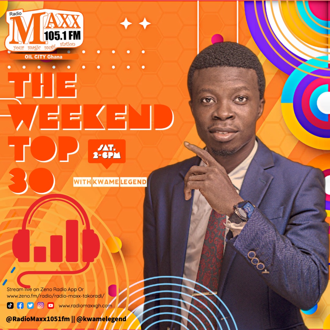 TheWeekendTop30's tweet photo. YOUR WEEKLY DOSE OF THE BIGGEST CHART SHOW IN GH! TUNE IN @radiomaxx1051fm WITH @kwamelegend Stream live on https://t.co/ByjAaZK3IB https://t.co/758GrbYITG