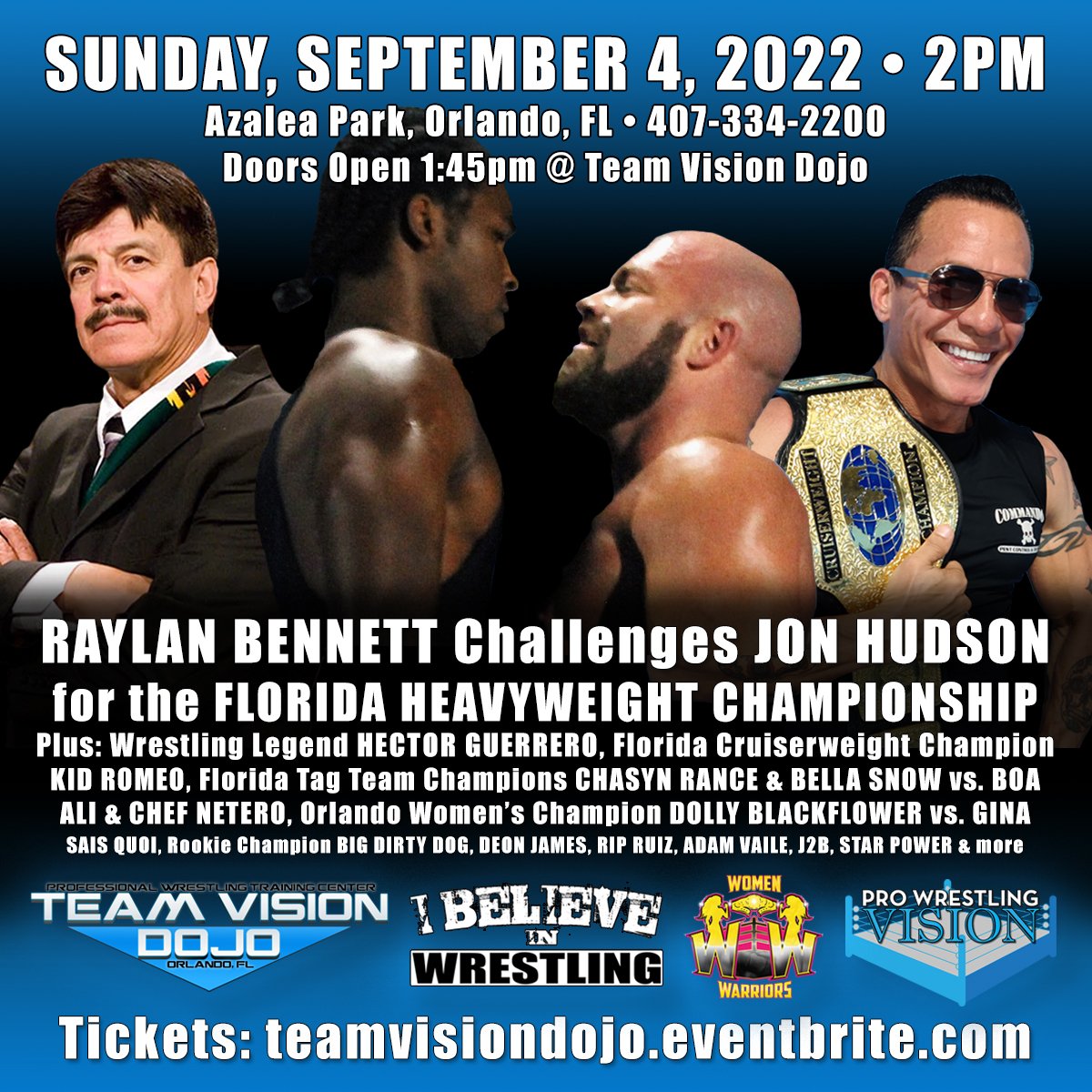 TeamVisionDojo's tweet photo. Next Live Event @ProWrestlingVsn @iBELIEVEinWRSTL Sunday, September 4th 2-3:30pm
#Orlando #AzaleaPark #FL near #WWEPC #UCF #FullSail
Tickets: https://t.co/BaaRSNT2RF https://t.co/xmUkHqONC1
