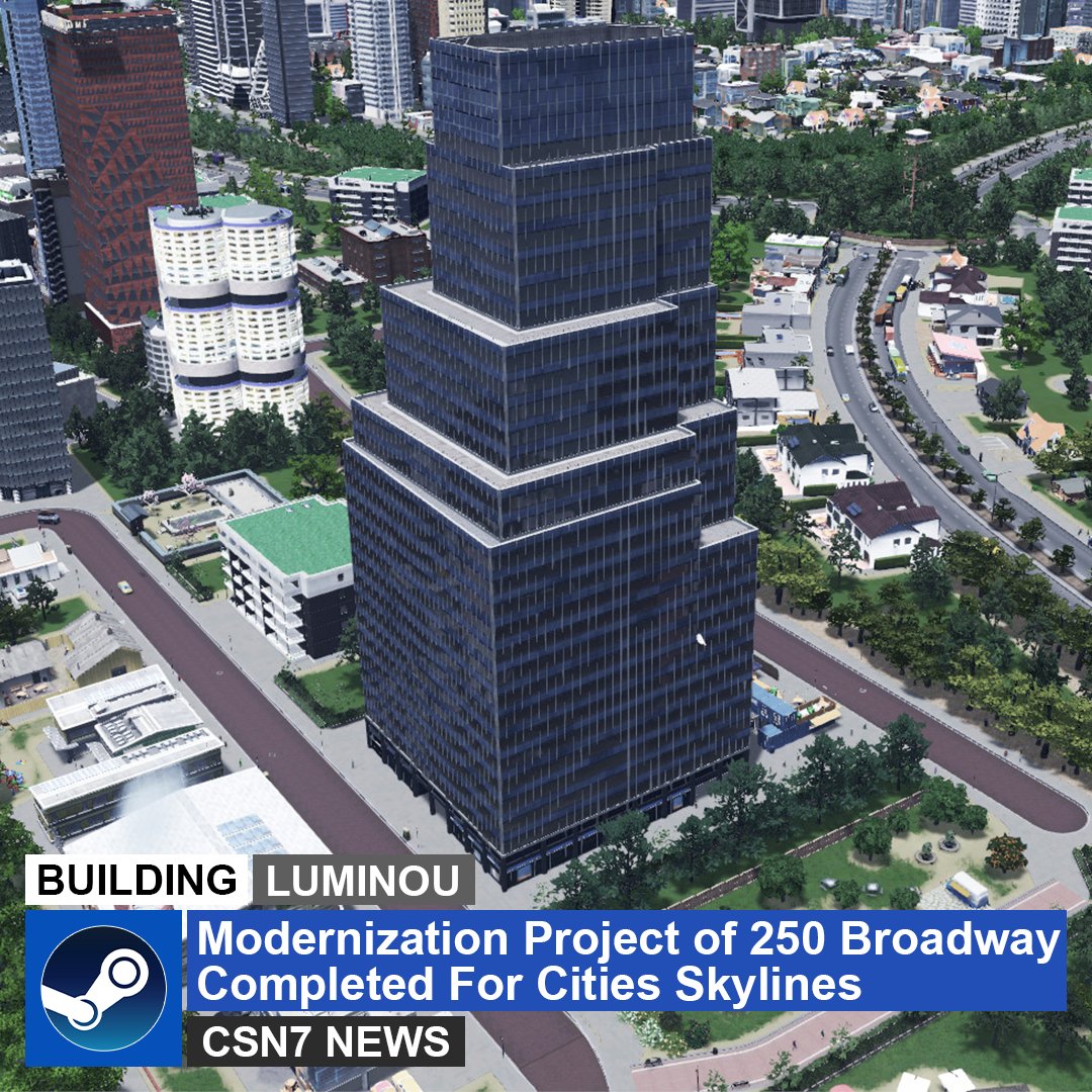 CSN__7's tweet photo. The modernization projects of the lobby and elevator for 250 Broadway building in New York City has been completed ahead of time in #CitiesSkylines thanks to @cs_luminou_ 
https://t.co/1Dlv7MiUEW https://t.co/SGeKu00YnW