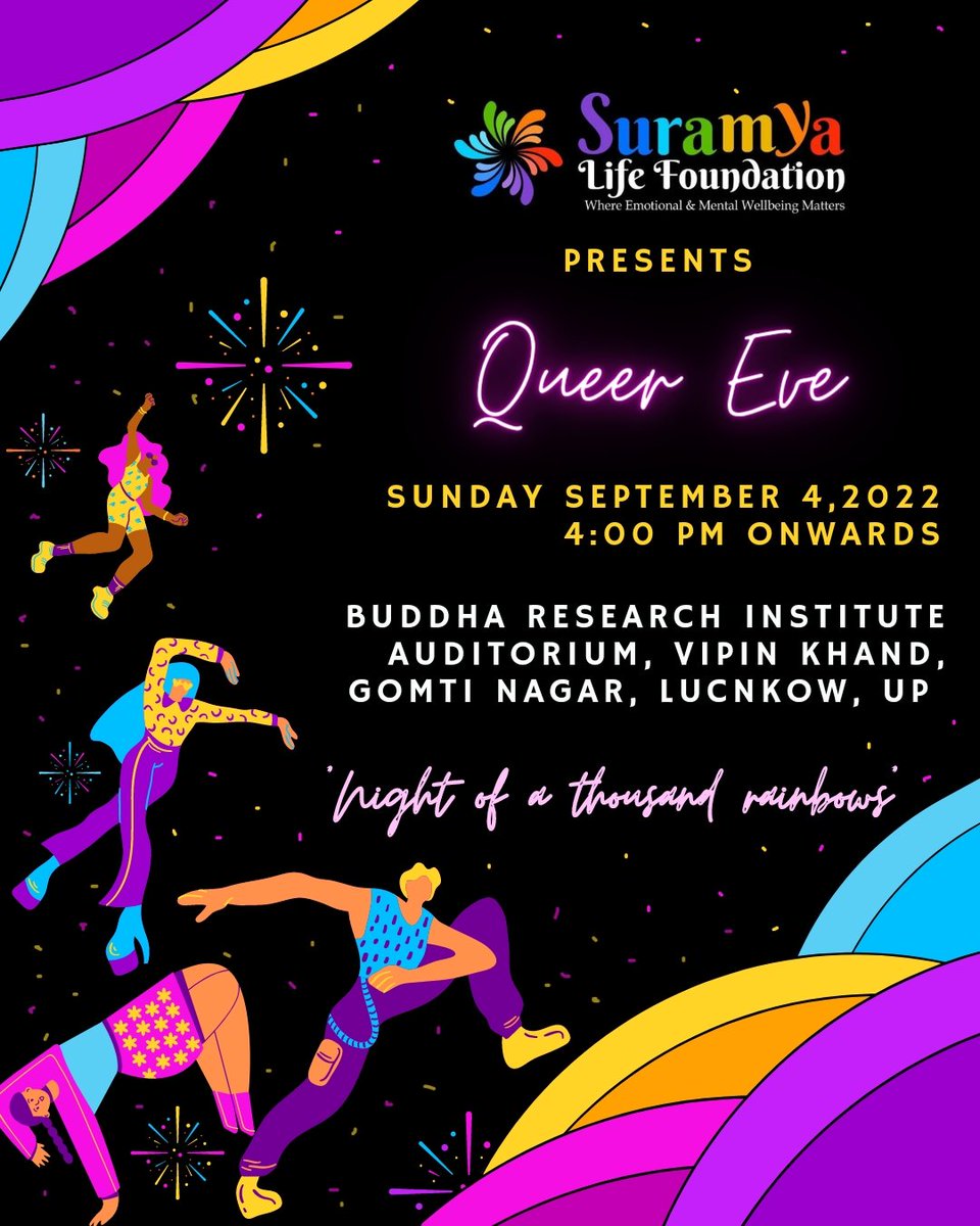 LifeSuramya's tweet photo. Join us on 04.09.2022, 4 PM omwards at Buddha Research Institute Auditorium, Vipin Khand, Lucknow, Uttar Pradesh to celebrate #pride

#queereve - 'night of a thousand rainbows' https://t.co/ruGSi8QTU7