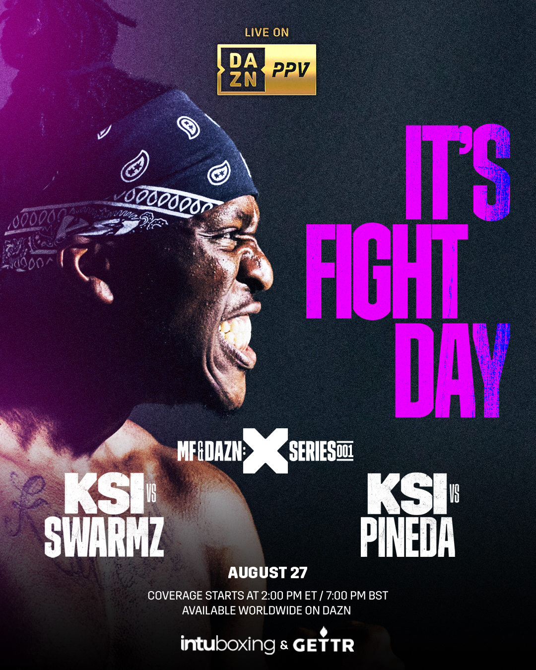 Dazn Boxing It S Fight Day Boxingsocial Intuboxing Gettrofficial Gettrfightnight Ksi2fights1night T Co Gmyqehodro Twitter